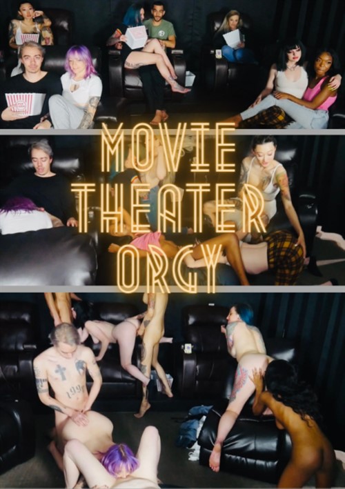 bernadette zapanta recommends movie theater orgy pic