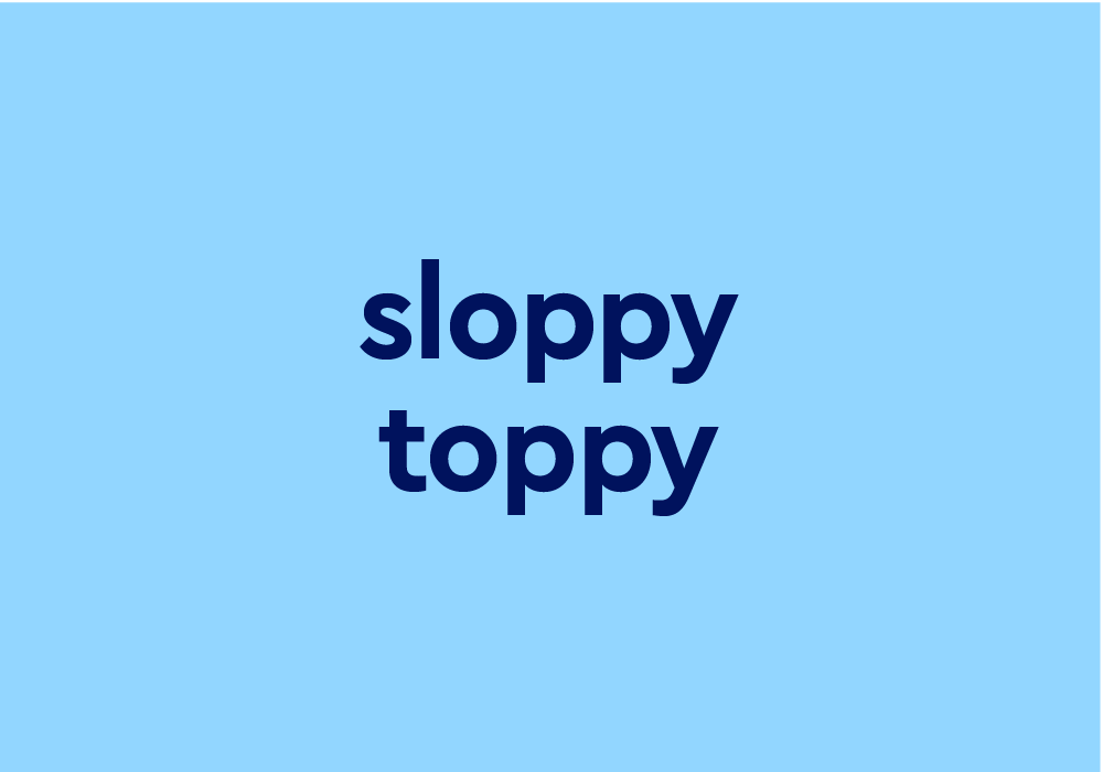 anthony capper recommends sloppy toppy with a twist pic