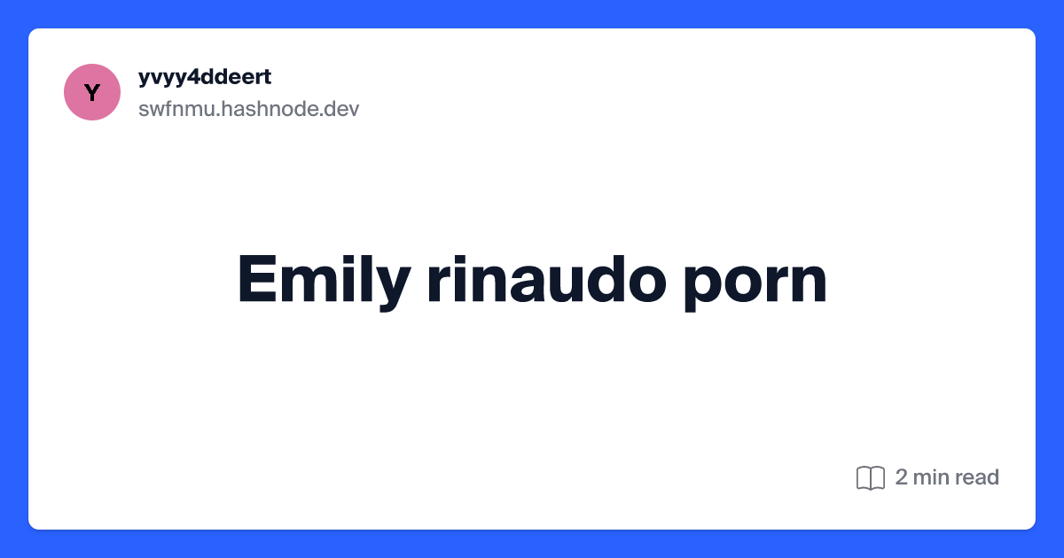 craig biddulph add emily rinuado porn photo