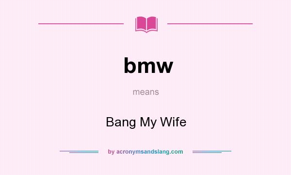 dana dunsmore recommends bamg my wife pic