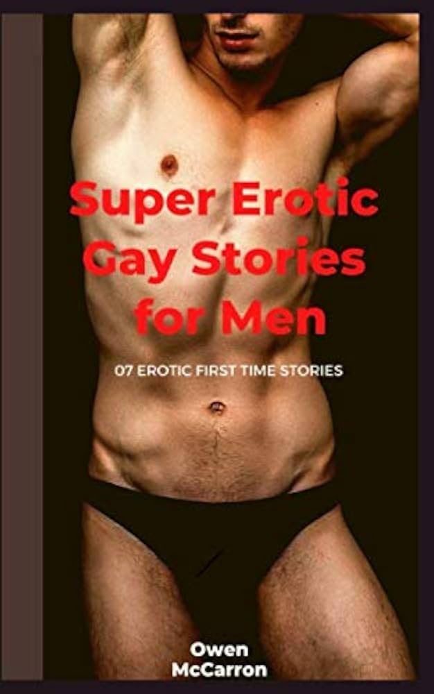 amoney bucks recommends Gay Erotic First Time Stories