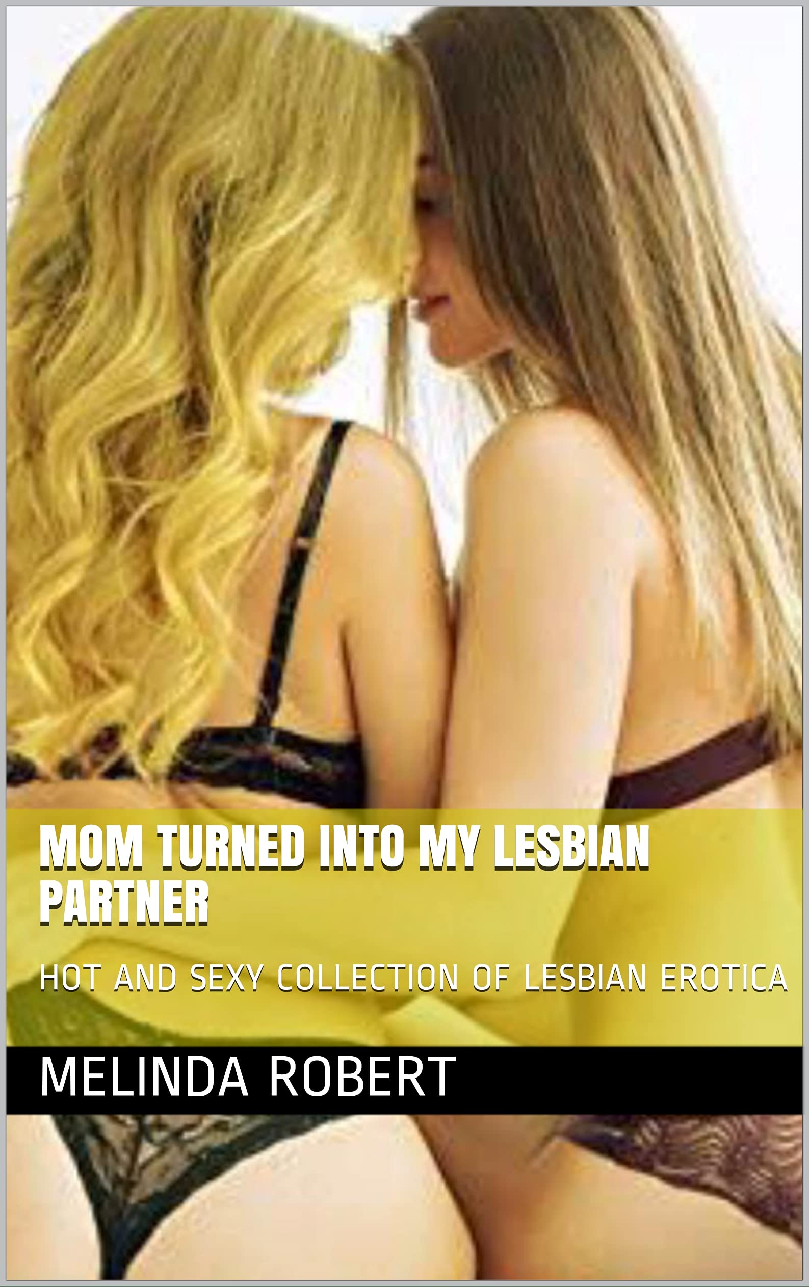 davit abrahamyan recommends Mom Lesbian Hot