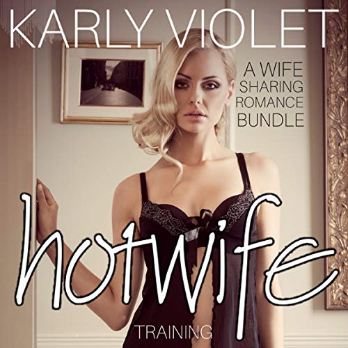 training a hotwife